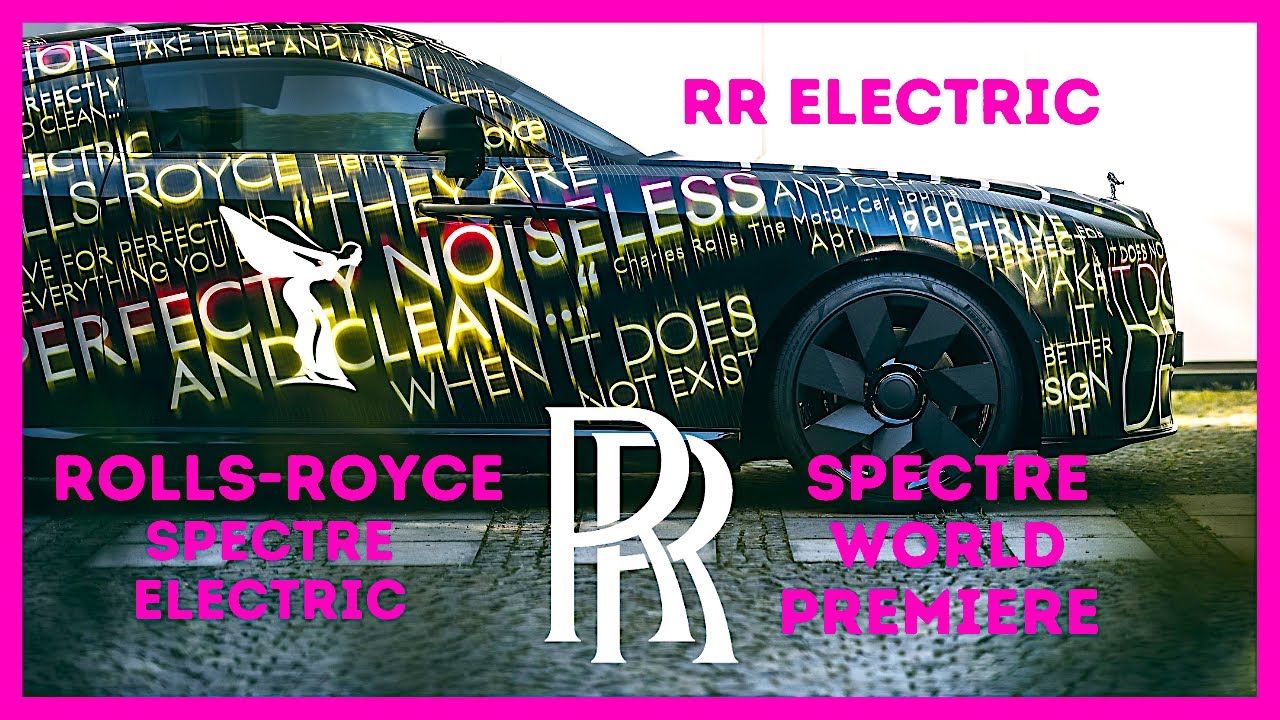 New Electric Rolls Royce Spectre More Images 4K Video Rolls-Royce New Electric Car CARJAM RR Wraith