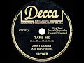 1942 HITS ARCHIVE: Take Me - Jimmy Dorsey (Helen O’Connell, vocal)
