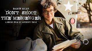 Don&#39;t Shoot the Messenger | Short Film