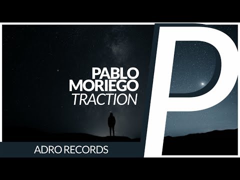 Pablo Moriego - Traction [Original Mix] // PREMIERE
