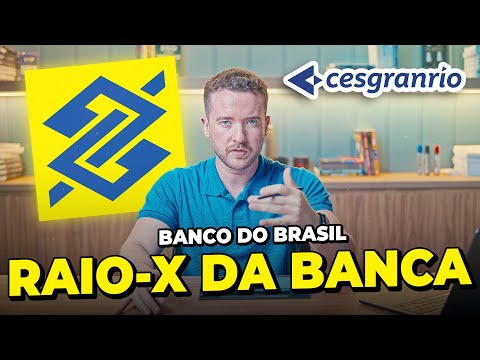 BANCO DO BRASIL: Raio-X da Banca CESGRANRIO (Com dicas de estudo)