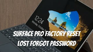Surface Pro Factory Reset Lost Forgot Password Wipe and Restart (2021)