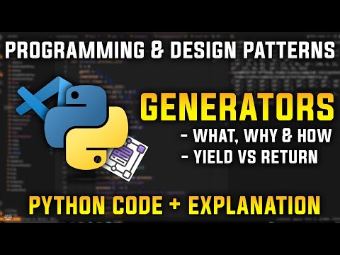 Generators In Python Explained Simply Programming And Design Patterns