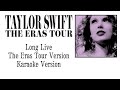 Taylor Swift - Long Live (The Eras Tour) (Karaoke Version)