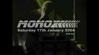 Monox Saturday 17th January 2004 @ The Soundhaus, Glasgow