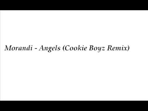 Morandi Angels Cookie Boyz Remix