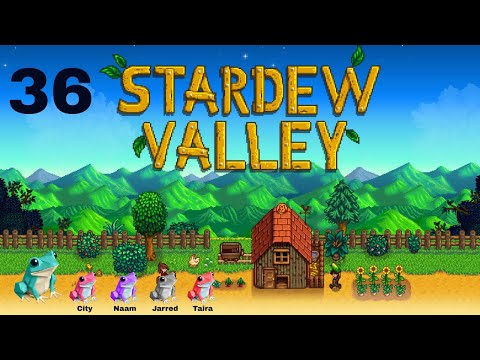 Let's Play Stardew Valley With Friends (Episode 36)