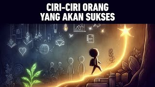 Download lagu Inilah Ciri Ciri Orang Yang Akan Sukses mp3 Download lagu Inilah Ciri Ciri Orang Yang Akan Sukses mp3