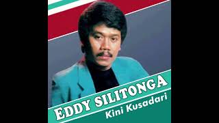 Download lagu Eddy Silitonga - Kini Kusadari mp3
