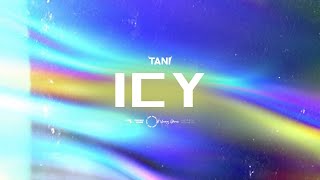 Tani - Icy