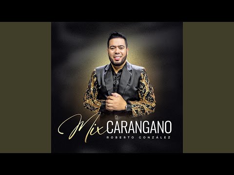 Mix Carangano : Somos / Dile / Recuerdame / Un Nuevo Amor / Princesa