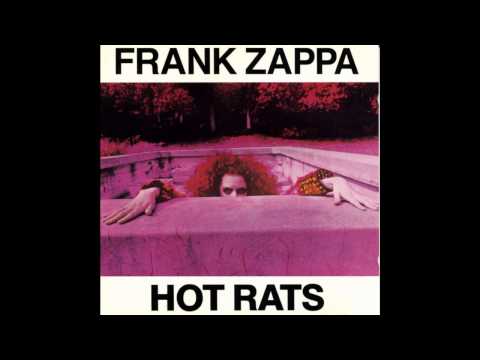 1969 Frank Zappa - Hot Rats [Full album - 1987 remix]