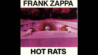 1969 Frank Zappa - Hot Rats [Full album - 1987 remix]