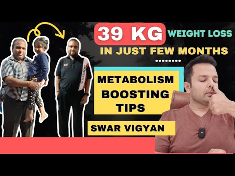 Metabolism Boosting Tips & 39 KG Weight Loss Transformation Story of Sachin Ji