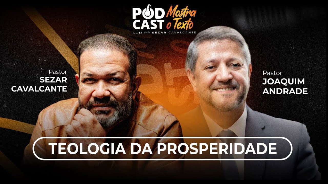 ( AO VIVO ) PODCAST MOSTRA O TEXTO - TEOLOGIA DA PROSPERIDADE COM PR DJOAQUIM DE ANDRADE - 23/12/25