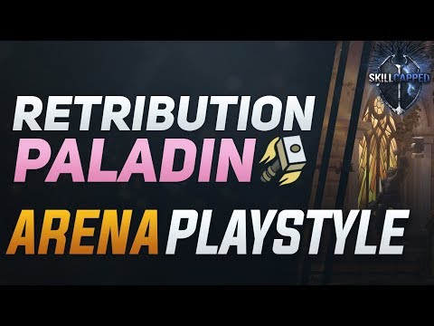 Retribution Paladin BfA 3v3 Arena Guide - Best Comps, PvP Talents, Azerite Traits and Playstyle