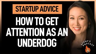 Gain attention as an underdog with this framework | Lulu Cheng Meservey