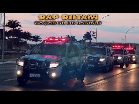 Rotam rap : caçador de ladrão