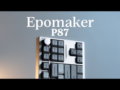 Epomaker P87 | Pre-Built Keyboard under $150 !