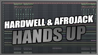 Hardwell &amp; Afrojack - Hands Up (FL Studio Remake) + FREE FLP