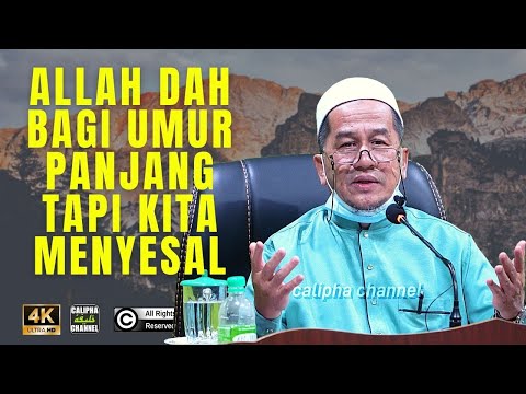 USTAZ SHAHRIR LONG - ALLAH BAGI UMUR PANJANG TAPI KITA MENYESAL