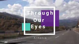 preview picture of video 'Through Our Eyes - Armenia'