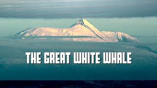 THE GREAT WHITE WHALE Trailer