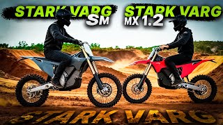 Stark Varg SM vs Stark Varg MX 1.2 – The MOST Powerful VARG in 2025!?