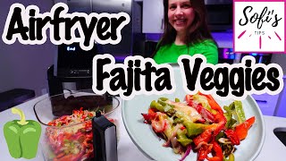 👌 How to Make Perfect Fajita Veggies 🫑 in the Air Fryer 🧅