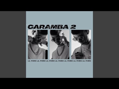 CARAMBA 2 (Radio Edit)