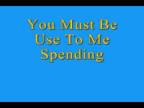 Video thumbnail for Use to Me Spending