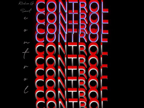 Saint & Richie G  -  Control
