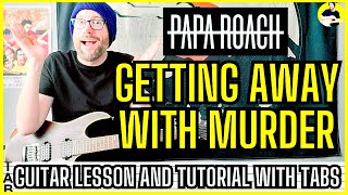 Papa Roach - Getting Away with Murder Verse Riff Guitar Lesson | Tab | Tutorial
