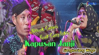 Download lagu Kapusan Janji (Didi Kempot) Uncek feat Sang Istri - Cs Sangkuriang Woyo Woyo mp3