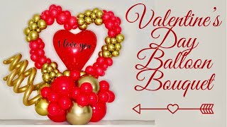 Valentine's Day Balloon Bouquet/DIY Balloon Bouquet