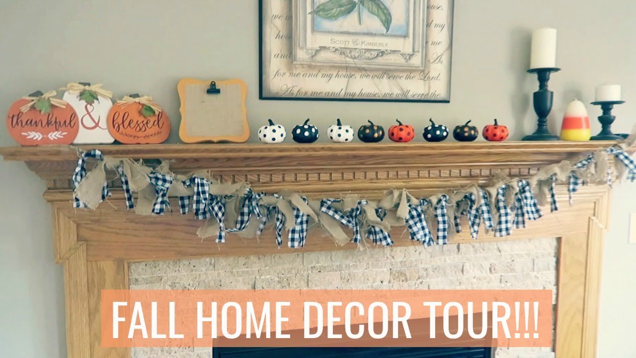 Fall Home Decor Tour 2018 | Decor on a Budget