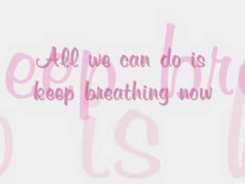Keep Breathing by Ingrid Michaelson (with lyrics)