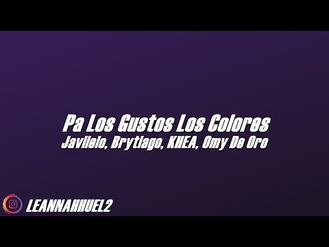 JAVIIELO FT. BRYTIAGO x KHEA x OMY DE ORO - PA LOS GUSTOS LOS COLORES (LEAN DJ MIX) 🎧