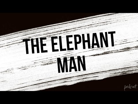 podcast: The Elephant Man (1980) - HD Full Movie Podcast Episode | Film Review
