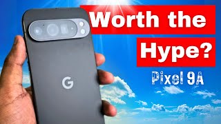 Pixel 9A - Worth the Hype? | Hands-On Review 2025 | Pixel 9a Leaks