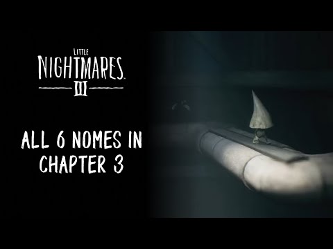 Little nightmare 3 walkthrough - All 6 nomes in chapter 3 carnavale - Home sweet nome trophy