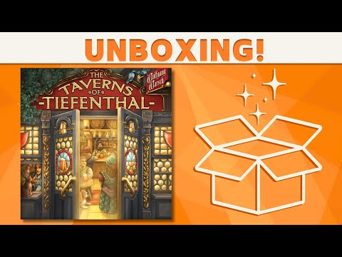 The Taverns of Tiefenthal - Unboxing!