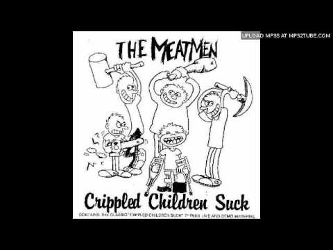 The Meatmen - TSOL Are Sissies