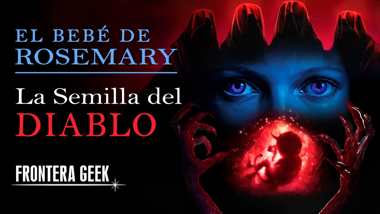 LA SEMILLA DEL DIABLO - EL BEBÉ DE ROSEMARY | El Hijo del Diablo |  Reseña, Resumen y Análisis