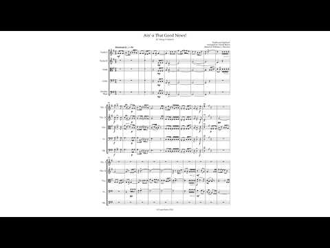 Ain'-a That Good News! - arranged for String Orchestra by Daniel Bukin (Based on William Dawson)