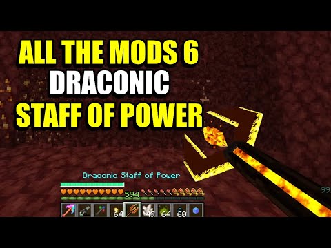 Ep125 Draconic Staff of Power - Minecraft All The Mods 6 Modpack
