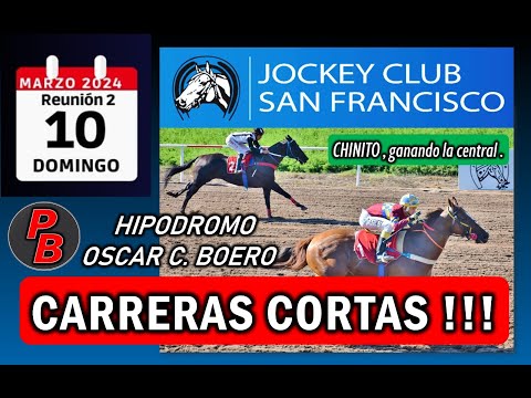 CARRERAS CORTAS HIPODROMO SAN FRANCISCO - CORDOBA (10-03-2024)