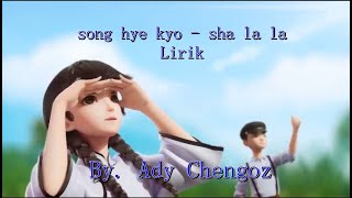 Download lagu song hye kyo -  Sha la la la Lirycs mp3