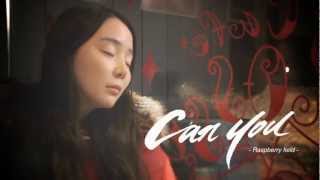 Raspberry Field(라즈베리필드)-Can You (Eng Ver.) (Duet With Hosomi Takeshi) M.V