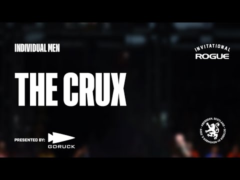 Full Live Stream - The Crux - Event 4 - Individual Men | 2025 Rogue Invitational
